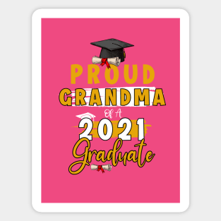 Proud grandma of a 2021 graduate shirt funny graduate for boys and girls and student who study in university and high school Sticker